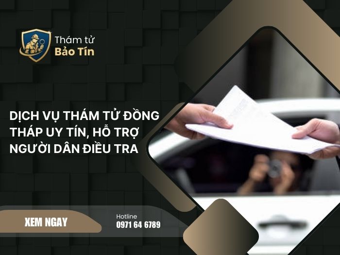 Dịch vụ thám tử Đồng Tháp